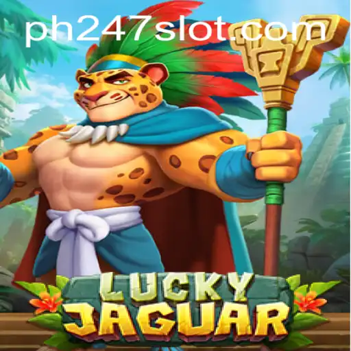 Unveiling the Thrills of LuckyJaguar: A Comprehensive Guide to the Game PH247